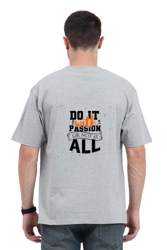 Do It with Passion | Men's Oversized Cotton T-Shirt