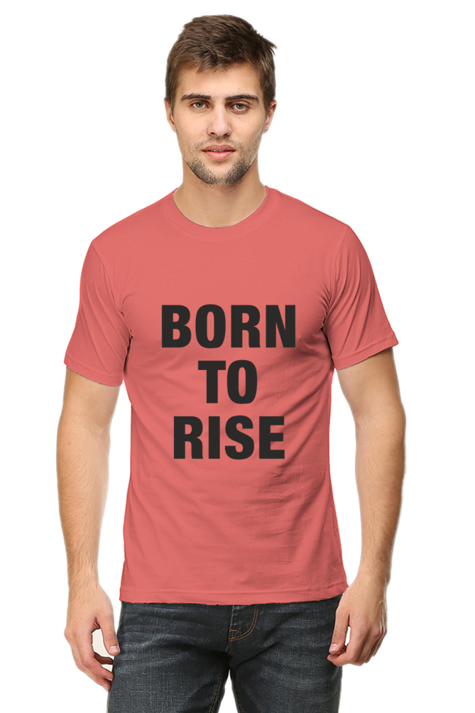Born to Rise – Bold Motivational | Men's Cotton T-Shirt