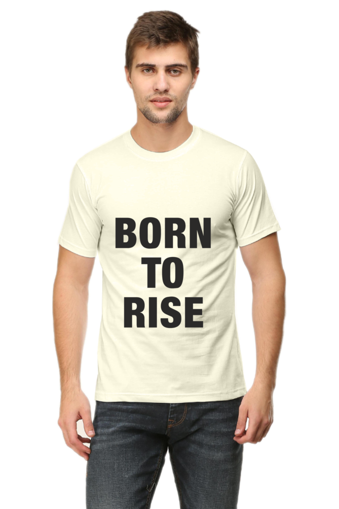 Born to Rise – Bold Motivational | Men's Cotton T-Shirt